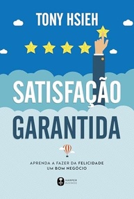 felicidade-descubra-a-venda-zappos-a-entregando-cultura-mais-a