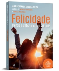 Felicidade: Descubra a Ciência e a Prática para uma Vida Plena - imagem 4
