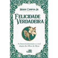 Felicidade Verdadeira: Descubra a Alegria Cristã - imagem 1