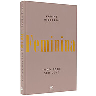 Feminina: Descubra Sua Essência com Karine Rizzardi - imagem 1