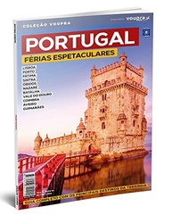 ferias-para-portugal-inesqueciveis-seu-a-completo-descubra-guia-a