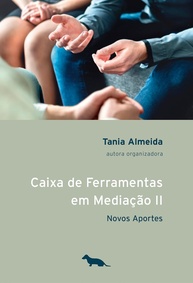 Caixa de Ferramentas em Mediação II: Novos Aportes para Profissionais - imagem 1