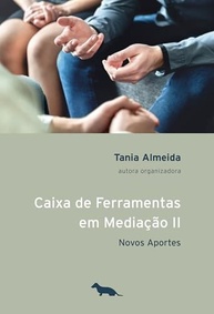 Caixa de Ferramentas em Mediação II: Novos Aportes para Profissionais - imagem 2