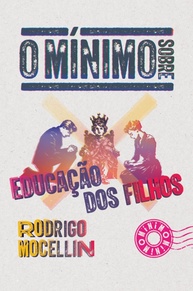 Educação dos Filhos: O Guia Essencial para Pais Atuantes - imagem 1