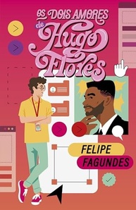 Os Dois Amores de Hugo Flores: Comédia Romântica e Autodescoberta - imagem 2