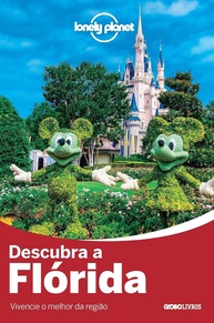 florida-guia-planet-a-seu-diversao-parques-a-para-praias-essencial-descubra-lonely-e-a