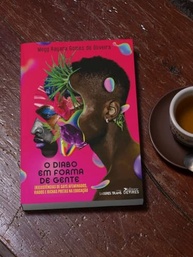 O Diabo em Forma de Gente: (R)existências de Gays Afeminados, Viados e Bichas Pretas na Educação - imagem 4