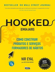 HOOKED (ENGAJADO): Domine a Arte de Criar Produtos que Formam Hábitos - imagem 1