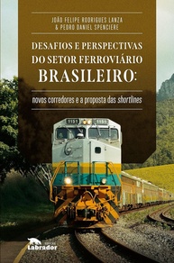 O Futuro das Ferrovias Brasileiras: Shortlines e Novos Corredores - imagem 3