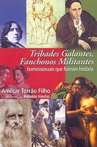 Tríbades Galantes e Fanchonos Militantes: Conheça Homossexuais que Fizeram História - imagem 2