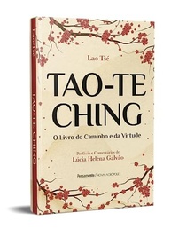 galvao-comentado-helena-o-desvende-ching-virtude-caminho-a-tao-te-com-da-lucia-a