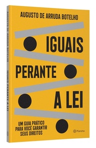 garantidos-perante-pratico-guia-seus-pela-direitos-lei-lei-a-iguais-a