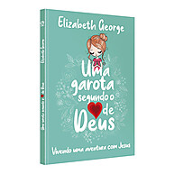Garota Segundo o Coração de Deus: Guia para Pré-Adolescentes - imagem 1