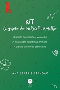 Kit Ana Beatriz Brandão: O Garoto do Cachecol Vermelho e Mais! - imagem 2
