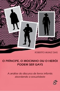 gays-infantil-o-literatura-diversidade-podem-ser-sexual-a-e-o-o-heroi-ou-mocinho-principe-a