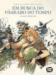Em Busca do Pássaro do Tempo - Edição Integral: A Saga Épica de Fantasia que Marcou Gerações - imagem 2