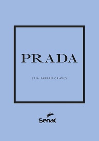 Livro Prada: Elegância, Inovação e o Legado da Moda Global - imagem 1