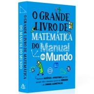 Grande Livro de Matemática do Manual do Mundo: Aprenda com Diversão! - imagem 1