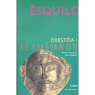 grega-pensamento-a-o-politico-a-oresteia-tragedia-i-agamemnon-que-moldou-a