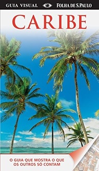 guia-a-seu-para-paradisiacas-caribe-visual-ilhas-completo-as-a