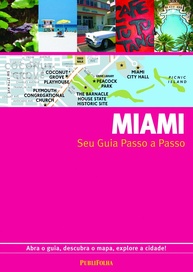 guia-como-local-a-a-miami-cidade-passo-um-a-passo-explore-a
