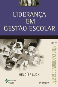 Liderança Escolar Eficaz: Guia Essencial para Gestores - Vol. IV - imagem 1