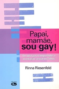 guia-gay-mamae-papai-essencial-para-sou-a-dos-filhos-orientacao-compreender-a-sexual-a