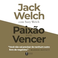 guia-jack-o-a-paixao-definitivo-vencer-o-nos-welch-para-por-sucesso-de-negocios-a