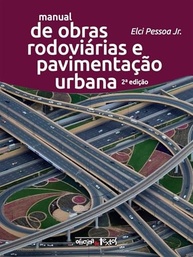 Manual Completo de Obras Rodoviárias e Pavimentação Urbana: Guia Prático para Engenheiros - imagem 2