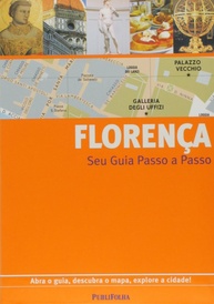 guia-passo-e-descubra-passo-florenca-a-toscana-arte-a-magia-a-a-da-a