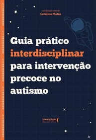 guia-precoce-ferramentas-autismo-interdisciplinar-no-essenciais-intervencao-para-a