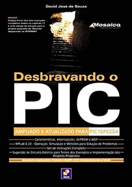 Domine o PIC 16F628A: Guia Completo e Atualizado para Programação e Projetos - imagem 2