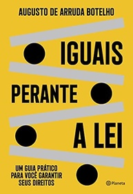 Seus Direitos Garantidos: O Guia Prático para Entender a Lei e se Proteger - imagem 2