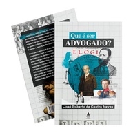 O Que é Ser Advogado? Guia Essencial de José Roberto de Castro Neves - imagem 2