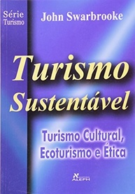 Turismo Sustentável V.5: Guia Essencial de Turismo Cultural, Ecoturismo e Ética - imagem 2