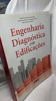 Engenharia Diagnóstica em Edificações: Guia Completo para Vistorias e Perícias - imagem 1