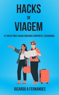 hacks-viajar-de-e-dicas-47-a-com-essenciais-seguranca-para-viagem-conforto-a