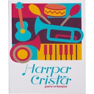 Harpa Cristã Infantil: Hinos para Crianças - imagem 1