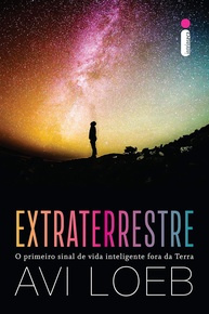 Extraterrestre: A Teoria de Avi Loeb Sobre Tecnologia Alienígena em Harvard - imagem 1