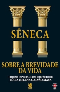 Sobre a Brevidade da Vida: Edição Especial com Prefácio de Lúcia Helena Galvão Maya - imagem 2