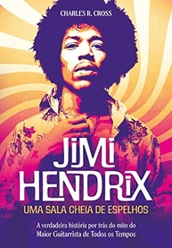 Jimi Hendrix: A Verdadeira História do Maior Guitarrista do Rock - imagem 2