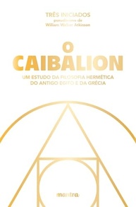 hermetica-do-o-sabedoria-e-antigo-a-egito-caibalion-grecia-a-desvende-a