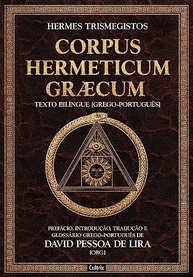 Corpus Hermeticum Græcum: A Sabedoria Hermética Revelada em Português - imagem 2