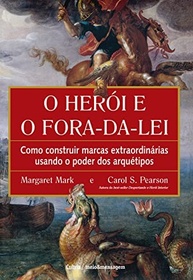heroi-o-o-dos-arquetipos-marcas-o-construa-com-da-e-a-fora-lei-extraordinarias-poder-a