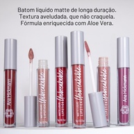 Batom Líquido Matte Unbreakable: Cores Ana Hickmann - imagem 2
