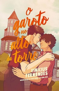 O Garoto no Alto da Torre: Uma História de Amor e Liberdade - imagem 1