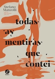 Todas as Mentiras Que Contei: Uma História de Amor e Descoberta em Pipa - imagem 2