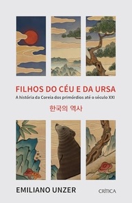 Filhos do Céu e da Ursa: A História Completa da Coreia do Século XXI aos Primórdios - imagem 2