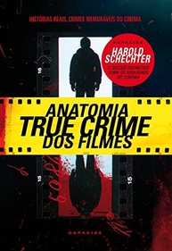historias-a-do-por-cinema-dos-reais-chocantes-true-tras-filmes-anatomia-crime-a