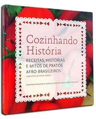 Cozinhando Histórias: Sabores Afro-Brasileiros, Mitos e Receitas Únicas - imagem 2